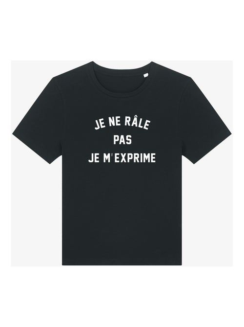 T-shirt Femme - JE NE RÂLE PAS JE M'EXPRIME - Kiabi