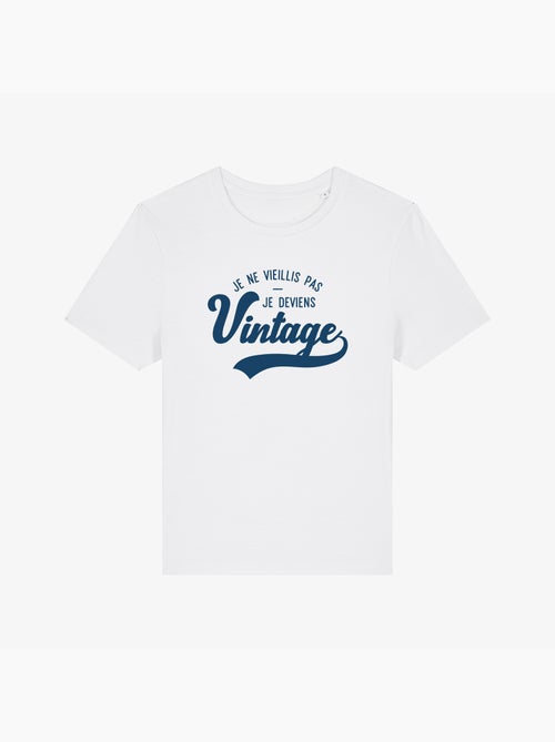 T-shirt Femme - JE NE VIEILLIS PAS JE DEVIENS VINTAGE - Kiabi