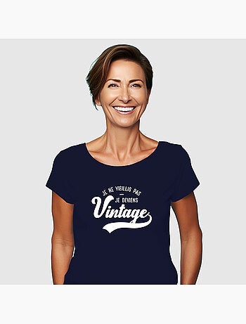 T-shirt Femme - JE NE VIEILLIS PAS JE DEVIENS VINTAGE