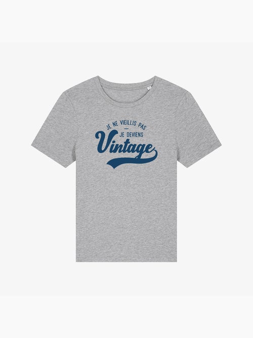 T-shirt Femme - JE NE VIEILLIS PAS JE DEVIENS VINTAGE - Kiabi