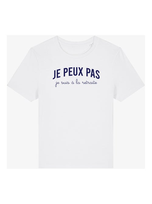 T-shirt Femme - JE PEUX PAS JE SUIS À LA RETRAITE - Kiabi