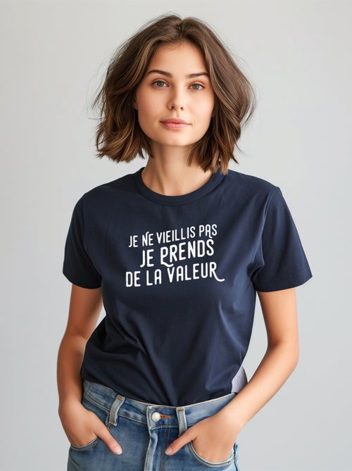 T-shirt Femme - JE PRENDS DE LA VALEUR - Kiabi