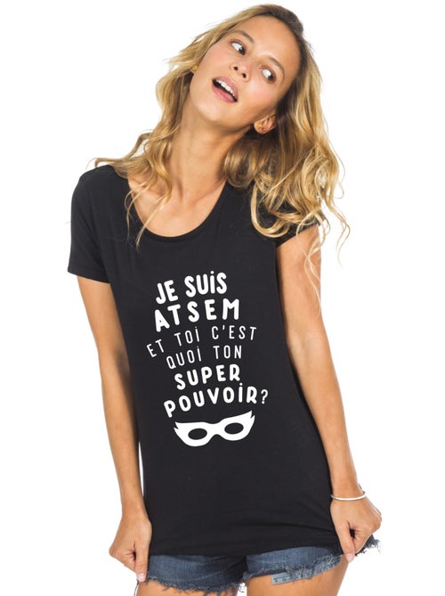 T-shirt Femme - JE SUIS ATSEM ET TOI C'EST QUOI TON SUPER POUVOIR ? - Kiabi