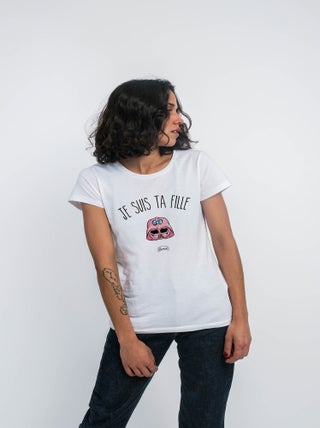 T-shirt Femme - JE SUIS TA FILLE