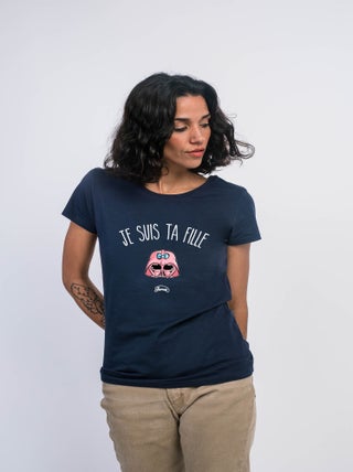 T-shirt Femme - JE SUIS TA FILLE
