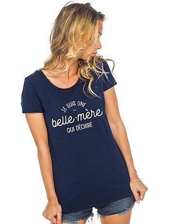 T-shirt Femme - JE SUIS UNE BELLE-MÈRE QUI DÉCHIRE