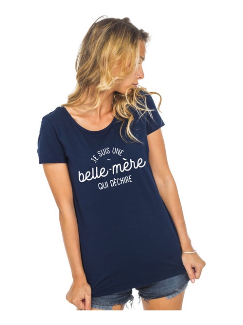 T-shirt Femme - JE SUIS UNE BELLE-MÈRE QUI DÉCHIRE - Kiabi