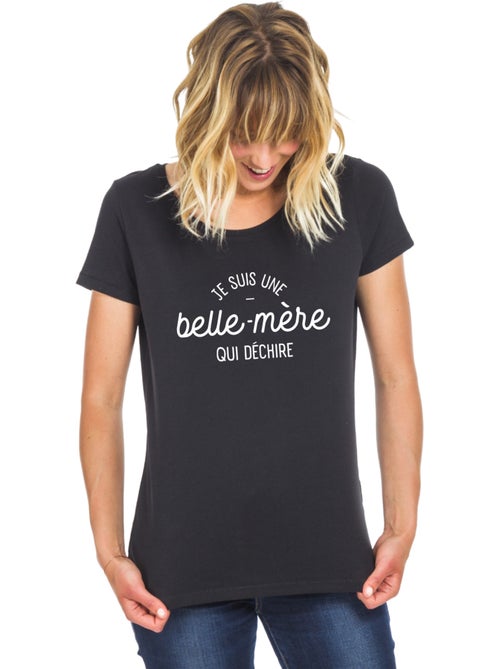 T-shirt Femme - JE SUIS UNE BELLE-MÈRE QUI DÉCHIRE - Kiabi