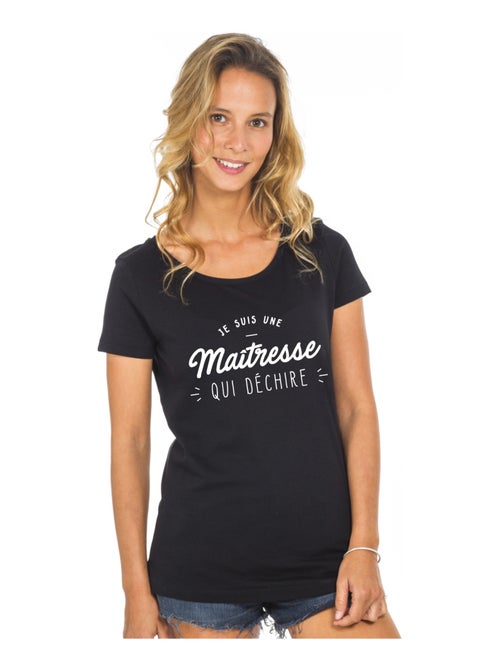T-shirt Femme - JE SUIS UNE MAÎTRESSE QUI DÉCHIRE - Kiabi