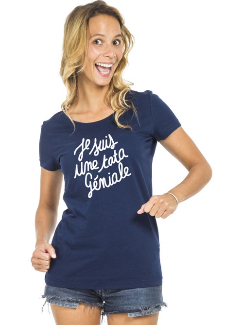 T-shirt Femme - JE SUIS UNE TATA GÉNIALE - Kiabi