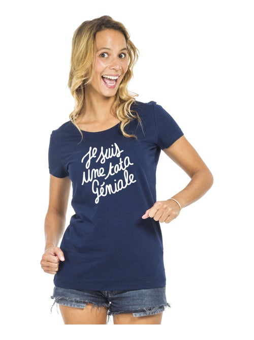 T-shirt Femme - JE SUIS UNE TATA GÉNIALE - Kiabi