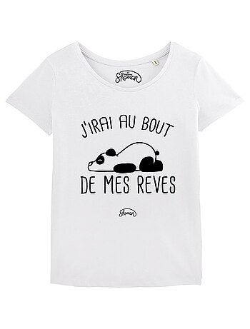 T-shirt Femme - J'IRAI AU BOUT DE MES REVES