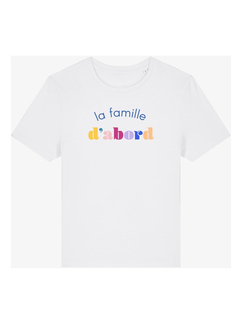 T-shirt Femme - LA FAMILLE D'ABORD Blanc - Kiabi