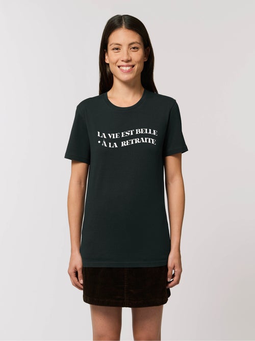 T-shirt Femme - LA VIE EST BELLE A LA RETRAITE - Kiabi