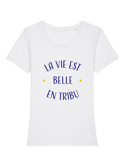 T-shirt Femme - LA VIE EST BELLE EN TRIBU - Kiabi