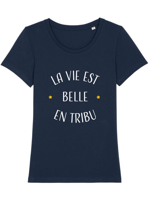 T-shirt Femme - LA VIE EST BELLE EN TRIBU - Kiabi