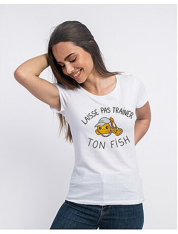 T-shirt Femme - LAISSE PAS TRAINER TON FISH