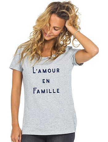 T-shirt Femme - L'AMOUR EN FAMILLE WAF