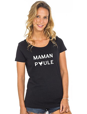 T-shirt Femme - MAMAN POULE 2 WAF