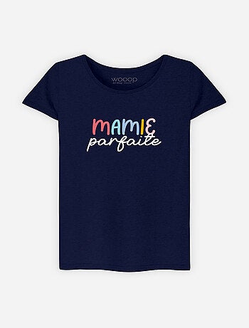 T-shirt Femme - MAMIE PARFAITE