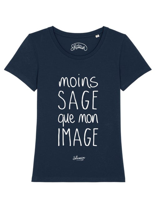 T-shirt Femme - MOINS SAGE QUE MON IMAGE - Kiabi