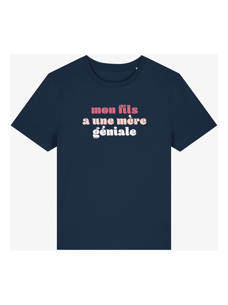 T-shirt Femme - MON FILS A UNE MÈRE GÉNIALE Bleu marine - Kiabi