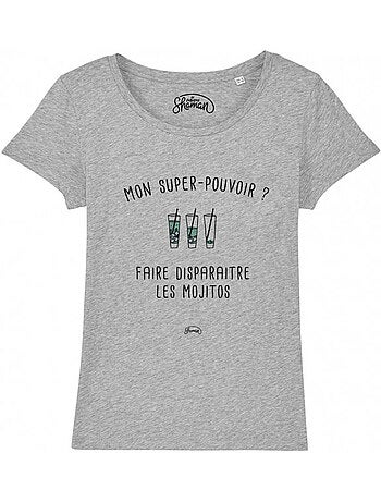 T-shirt femme - mon super-pouvoir? Faire disparaitre les mojitos