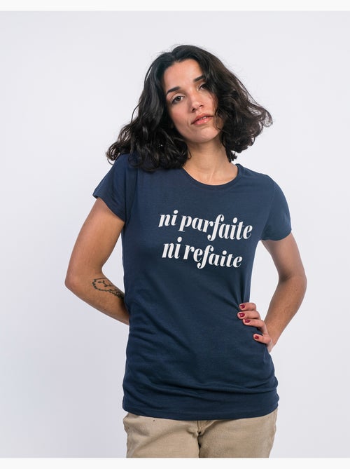 T-shirt Femme - NI PARFAITE NI REFAITE - Kiabi