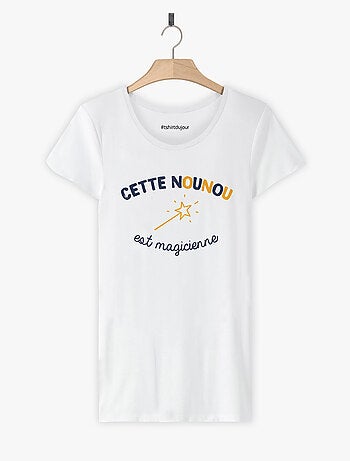T-shirt Femme - NOUNOU MAGICIENNE