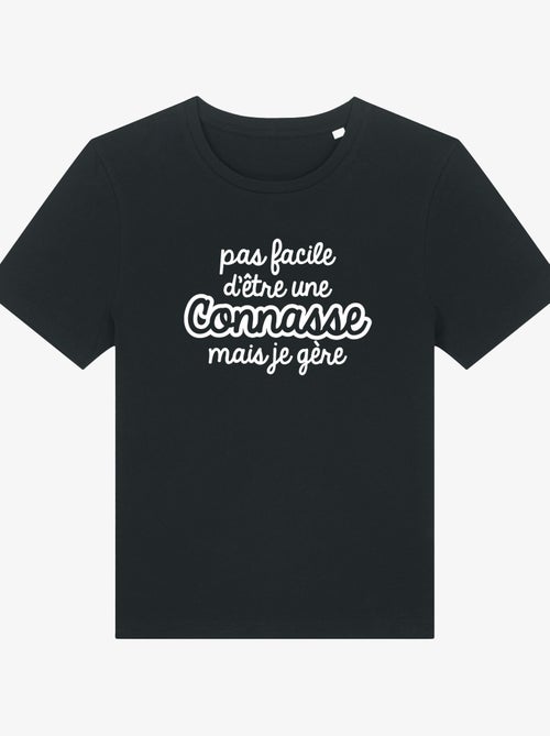 T-shirt Femme - PAS FACILE D'ÊTRE UNE CONNASSE MAIS JE GÈRE - Kiabi