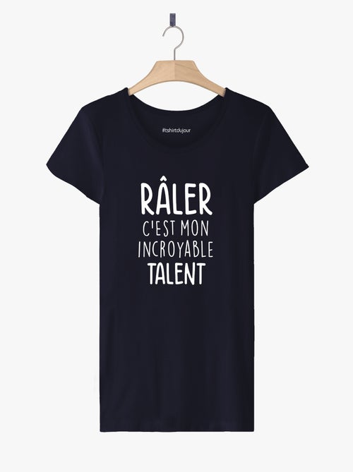 T-shirt Femme - RALER C'EST MON INCROYABLE TALENT - Kiabi