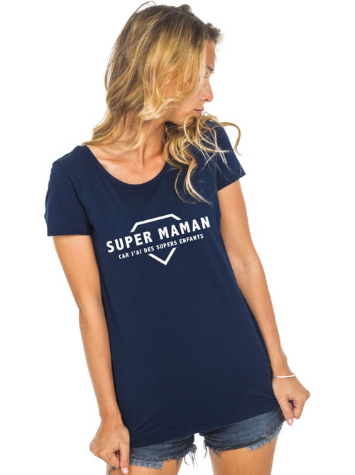 T-shirt Femme - SUPER MAMAN CAR J'AI DES SUPERS ENFANTS 2 WAF - Kiabi