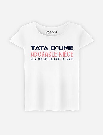 T-shirt Femme - TATA D'UNE ADORABLE NIECE