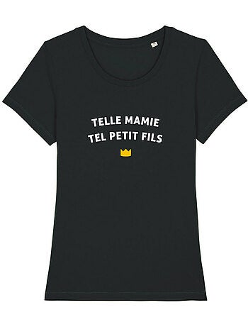 T-shirt Femme - TELLE MAMIE TEL PETIT-FILS WAF