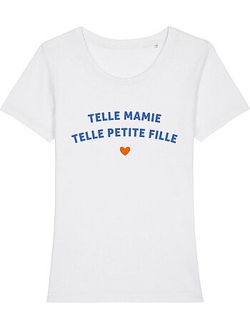 T-shirt Femme - TELLE MAMIE TELLE PETITE-FILLE WAF