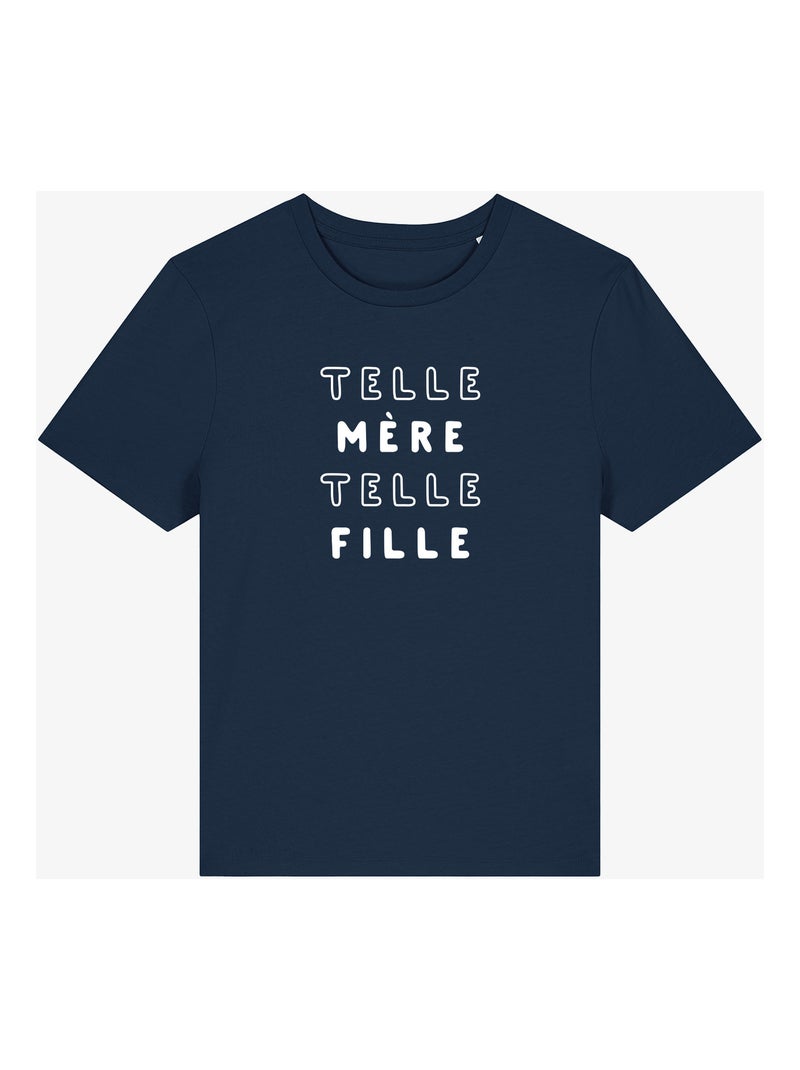 T-shirt Femme - TELLE MÈRE TELLE FILLE 2 MPT Bleu marine - Kiabi