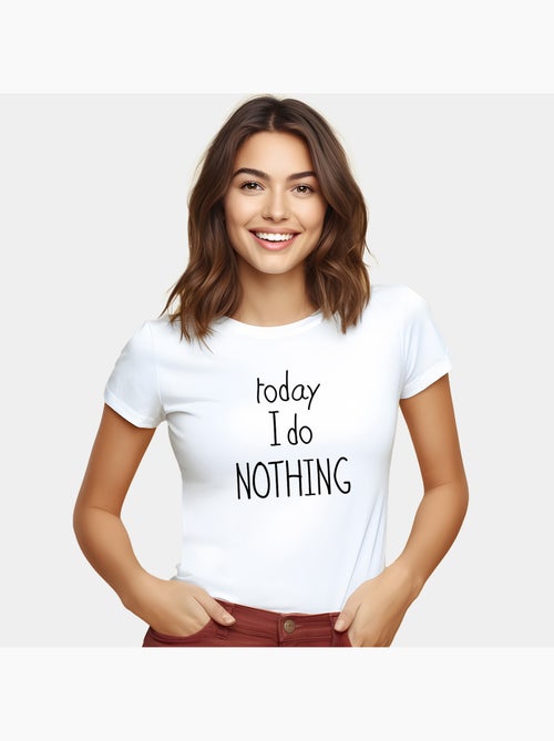 T-shirt Femme - TODAY I DO NOTHING - Kiabi