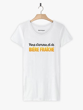 T-shirt Femme - VIVRE D'AMOUR ET DE BIERE FRAICHE