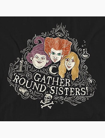 T-shirt gather round sisters - hocus pocus: les trois sorcières