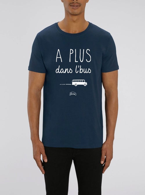 T-shirt Homme - A PLUS DANS L'BUS - Kiabi