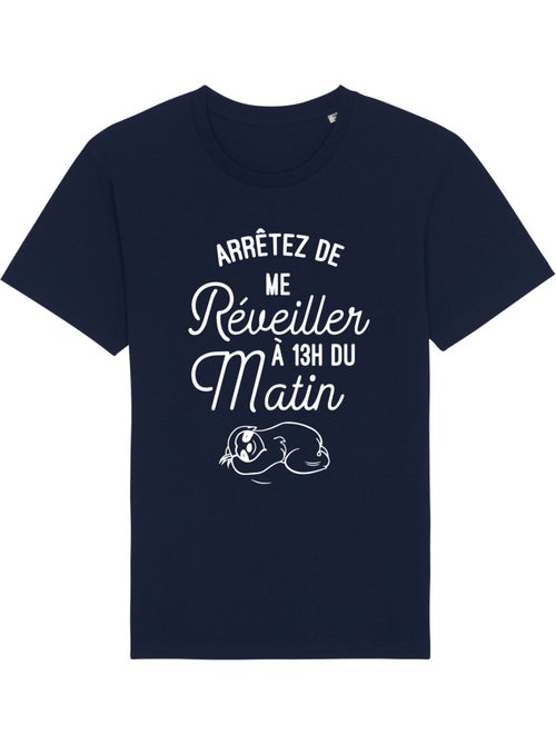 T-shirt Homme - ARRÊTEZ DE ME RÉVEILLER À 13H DU MATIN - Kiabi