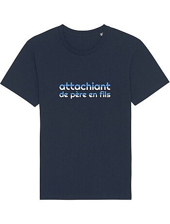T-shirt Homme - ATTACHIANT DE PÈRE EN FILS 2