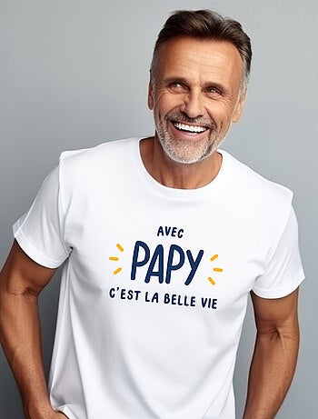 T-shirt Homme - AVEC PAPY C'EST LA BELLE VIE