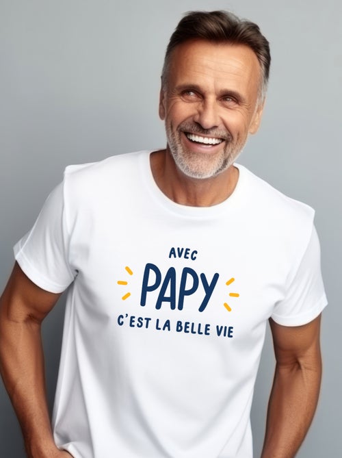 T-shirt Homme - AVEC PAPY C'EST LA BELLE VIE - Kiabi