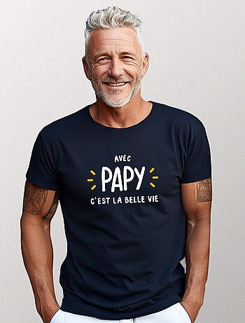 T-shirt Homme - AVEC PAPY C'EST LA BELLE VIE