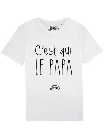 T-shirt Homme - C'EST QUI LE PAPA