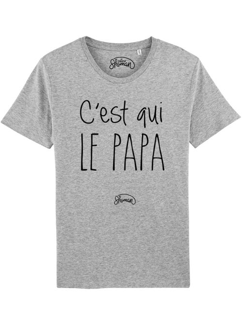 T-shirt Homme - C'EST QUI LE PAPA - Kiabi