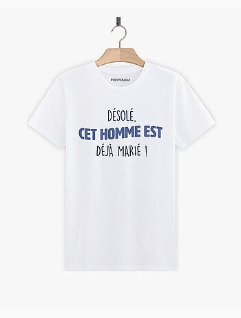 T-shirt Homme - CET HOMME EST DÉJÀ MARIÉ