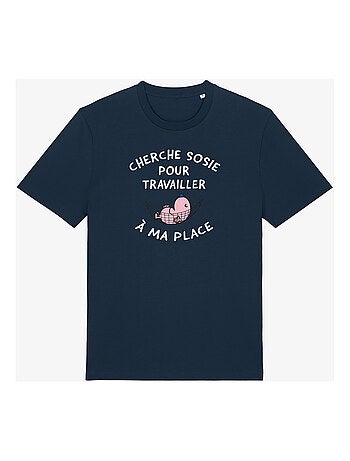 T-shirt Homme - CHERCHE SOSIE POUR TRAVAILLER A MA PLACE