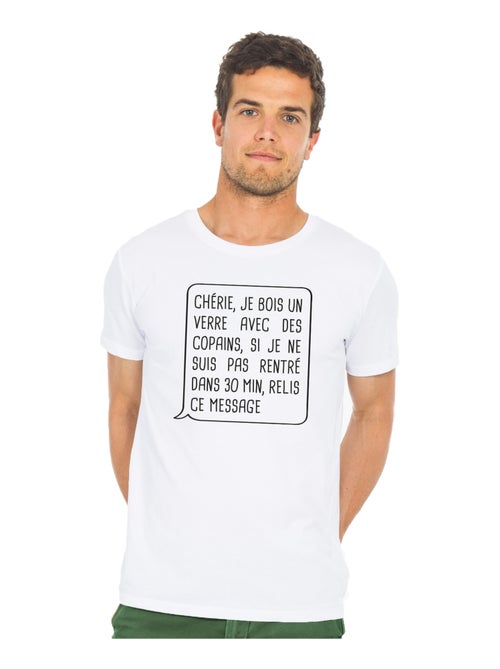 T-shirt Homme - CHÉRIE, JE BOIS UN VERRE AVEC DES COPAINS - Kiabi